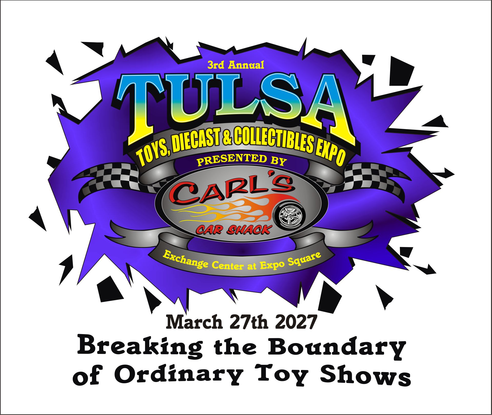 1st Annual Tulsa's Premiere Diecast, Toys, and Collectables Show presented by Carl's Car Shack - March 29, 2025, Central Park Hall at Expo Square
